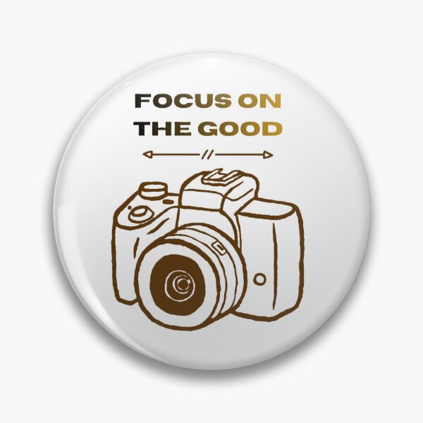 Item preview, Focus on the Good Camera designed and sold by Gillfamilystore.