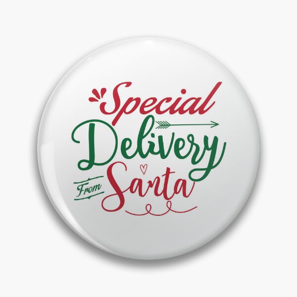Item preview, Special Delivery Santa Christmas Quote Festive Holiday Vibes designed and sold by FuzionRaptor.