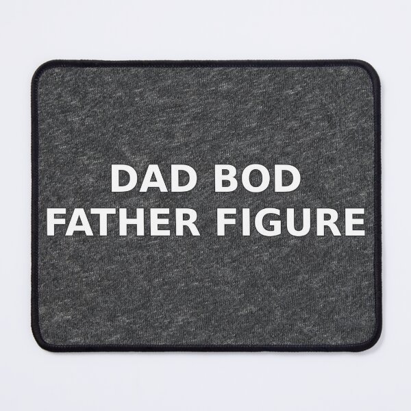 Item preview, Dad Bod Father Figure designed and sold by Nichely.