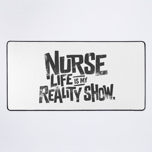 Item preview, Nurse Life Is My Reality Show (Halftone Edition) designed and sold by KiwyStudio.