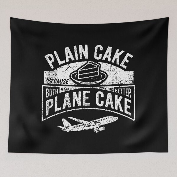 Item preview, Plain Cake Because Both Make Everything Better Plane Cake designed and sold by thedoodlevault.