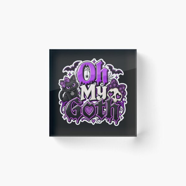 Item preview, Oh My Goth designed and sold by LewpyG.