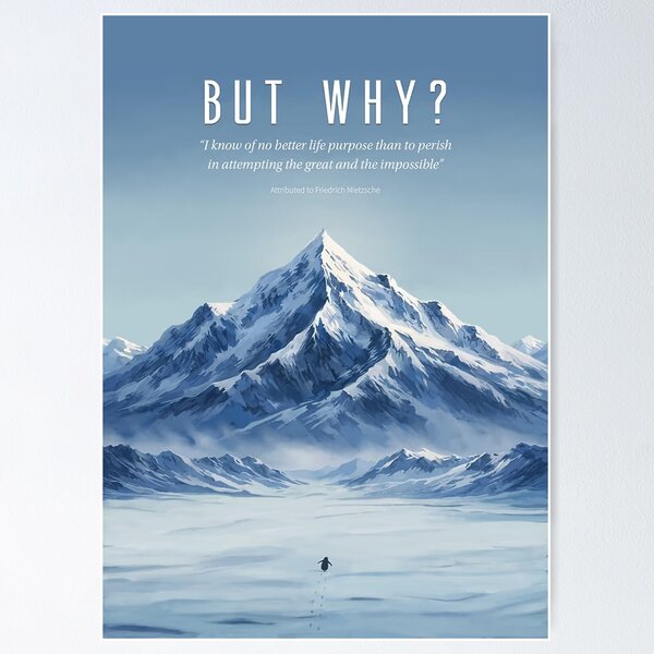 Item preview, Mountain Why Motivational Poster designed and sold by Manu785.