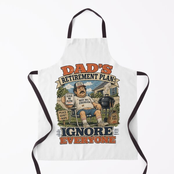 Item preview, Dad's Retirement Plan: Ignore Everyone designed and sold by Alt-Art-Digital.