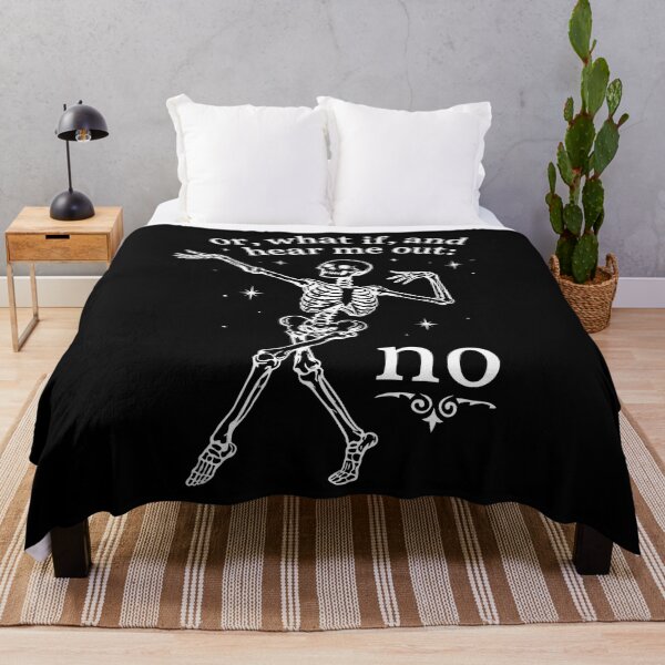 Item preview, Or, What If, And Hear Me Out: No - Dancing Skeleton designed and sold by thedoodlevault.
