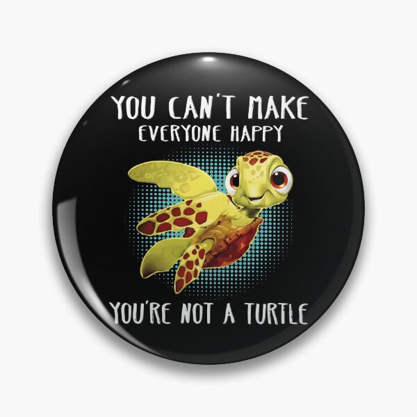 Item preview, You Can't Make Everyone Happy You're Not A Turtle - Sea Turtle designed and sold by thedoodlevault.