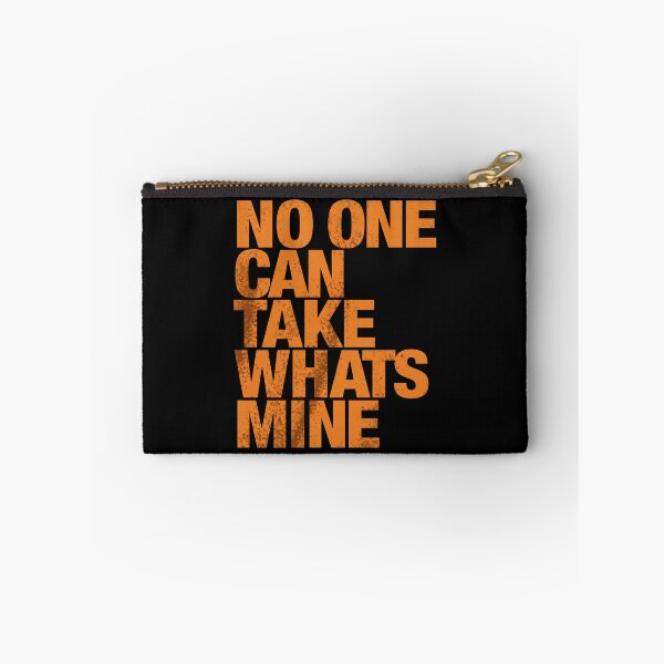 Item preview, No One Can Take Whats Mine designed and sold by thedoodlevault.