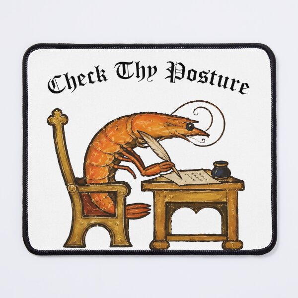Item preview, Check Thy Posture, Funny Medieval Shrimp Meme Retro Style designed and sold by LuksTEESred.