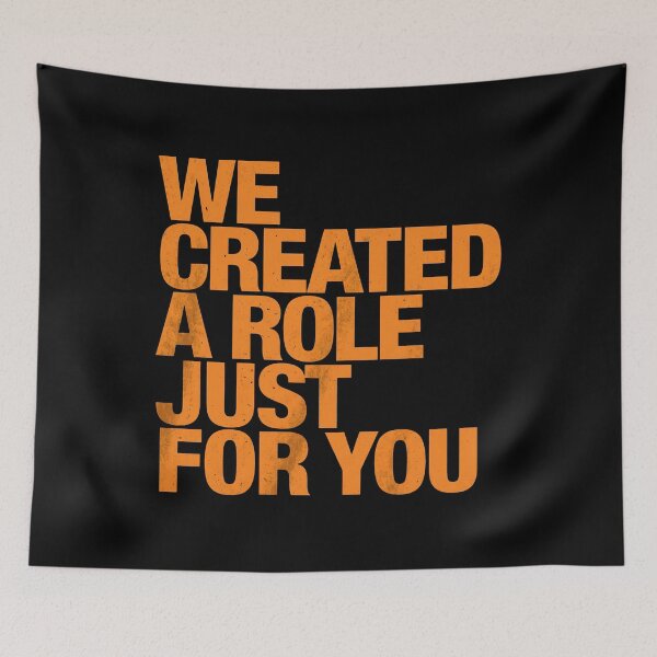 Item preview, We Created A Role Just For You designed and sold by thedoodlevault.