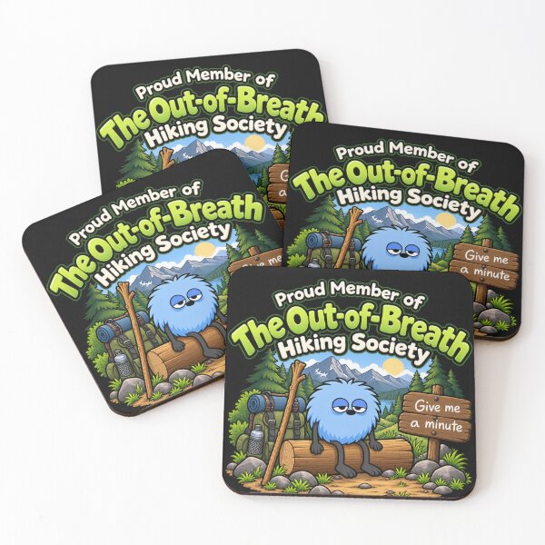 Item preview, Proud Member The Out of Breath Hiking Society, Deluxe Version designed and sold by TheThinglings.