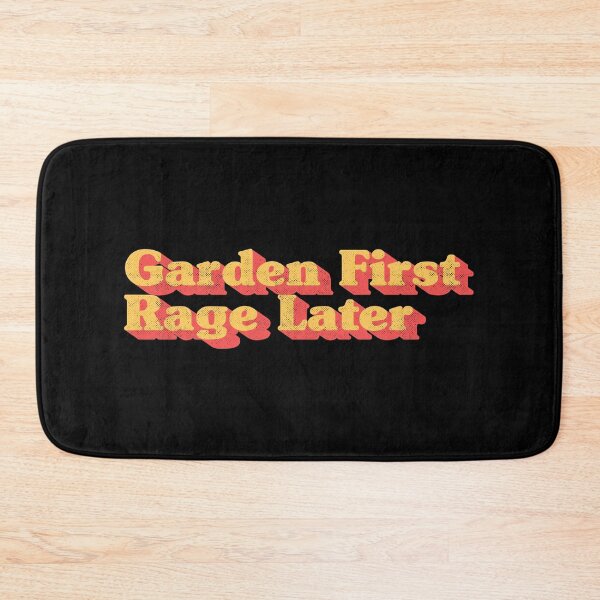 Item preview, Garden First Rage Later – Funny Gardening Retro Typography designed and sold by Chonkz.