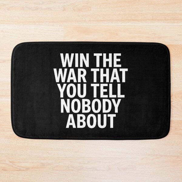 Item preview, Win The War That You Tell Nobody About designed and sold by thedoodlevault.