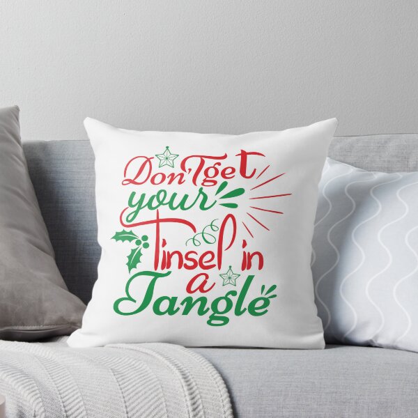 Item preview, Don’t Get Your Tinsel in a Tangle Funny Christmas Quote designed and sold by FuzionRaptor.