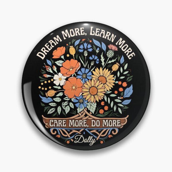 Item preview, Dream More Learn More Care More Do More Inspirational Floral  designed and sold by gear-posters.
