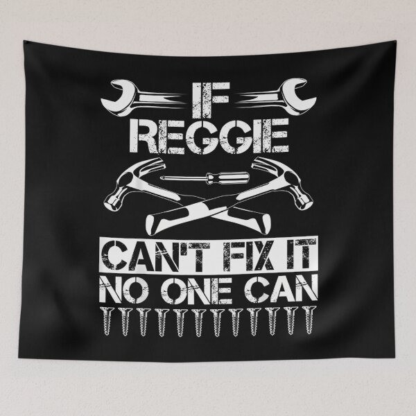 Item preview, Reggie Fix It Funny Birthday Personalized Name Dad Gift Idea designed and sold by SunyStore911.