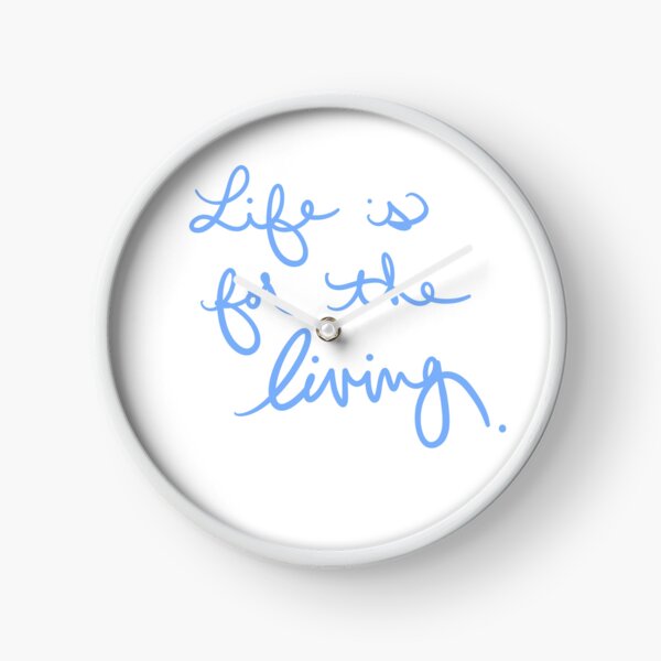 Item preview, Life is for the Living designed and sold by abeink.