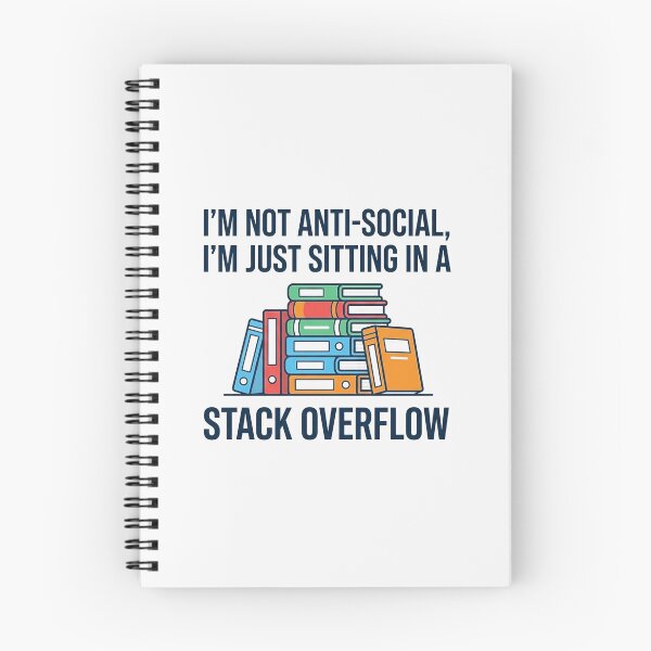 Item preview, Im Not Antisocial Just Sitting In A Stack Overflow designed and sold by Owcomm.