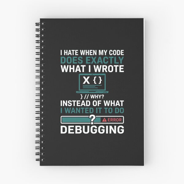 Item preview, I Hate When My Code Does Exactly What I Wrote    designed and sold by Owcomm.
