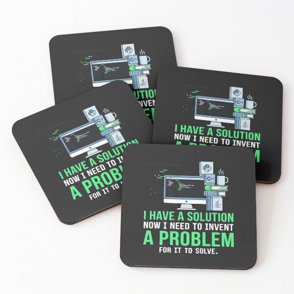 Item preview, I Have A Solution Programmers Life    designed and sold by Owcomm.