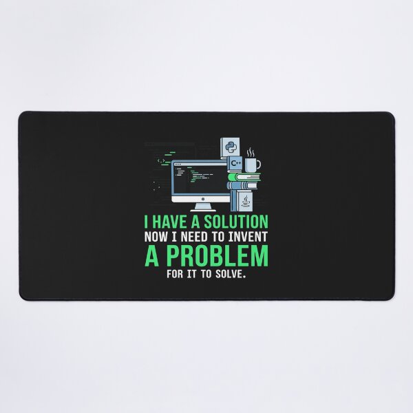 Item preview, I Have A Solution Programmers Life designed and sold by Owcomm.