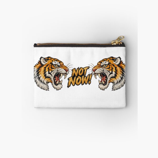 Item preview, Not Now – Funny Angry Tiger designed and sold by BAD TASTE CLUB.
