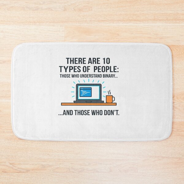 Item preview, There Are Ten Types Of People    designed and sold by Owcomm.