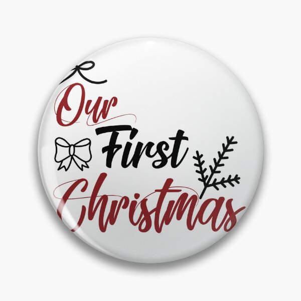 Item preview, Our First Christmas Quote Special Holiday Christmas Vibes designed and sold by FuzionRaptor.