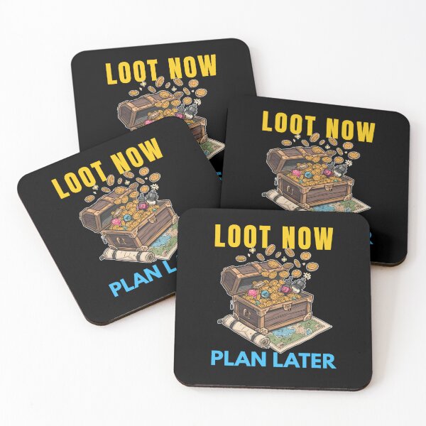Item preview, Loot Now, Plan Later – Funny Gaming Treasure designed and sold by Bawek85Designs.