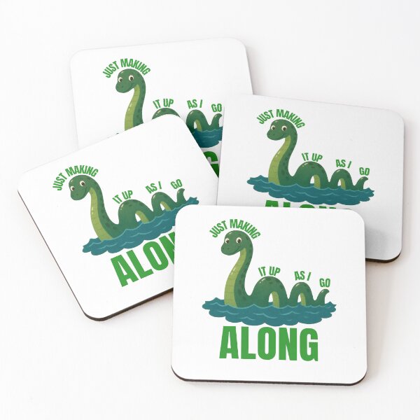Item preview, Just Making It Up As I Go Along – Funny Loch Ness Monster designed and sold by BigfeetLittlepaws.