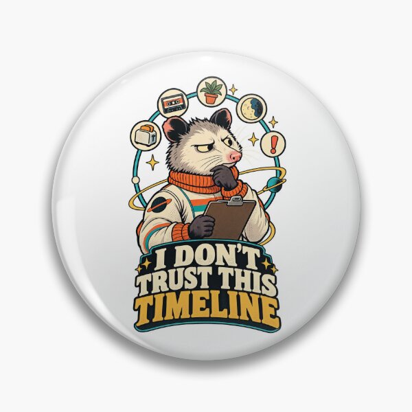 Item preview, I Don't Trust This Timeline designed and sold by NorthbornSupply.