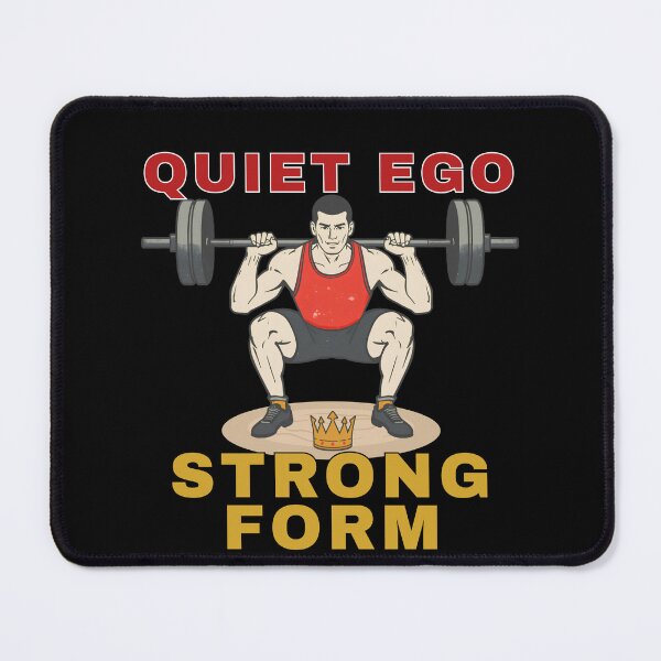 Item preview, Quiet Ego, Strong Form – Motivational Gym designed and sold by Bawek85Designs.