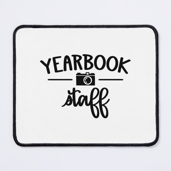 Item preview, Yearbook Staff designed and sold by FelderVirgie.