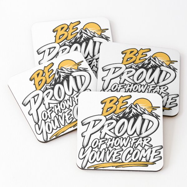Item preview, Be Proud Of How Far You've Come designed and sold by Mr Brain.