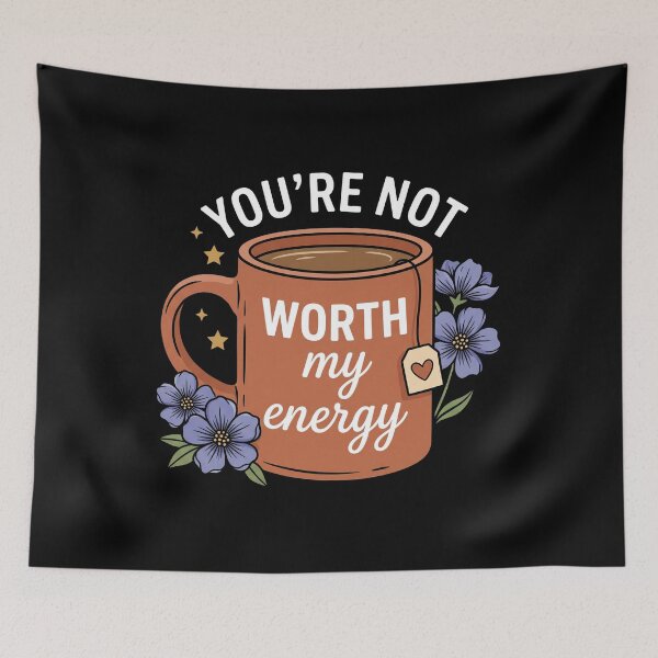 Item preview, You're Not Worth My Energy - Tea Mug - Flowers designed and sold by thedoodlevault.