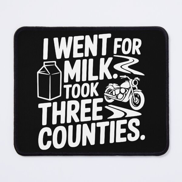 Item preview, I Went for Milk Took Three Counties designed and sold by theartfulaspie.