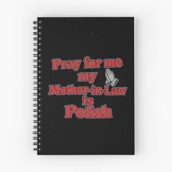 Item preview, Pray For Me My Mother In Law Is Polish designed and sold by thedoodlevault.