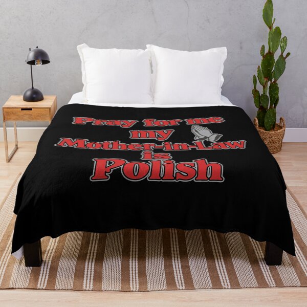 Item preview, Pray For Me My Mother In Law Is Polish designed and sold by thedoodlevault.