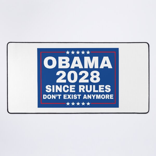 Item preview, Obama 2028 - Since Rules Don't Exist Anymore designed and sold by PixVib.