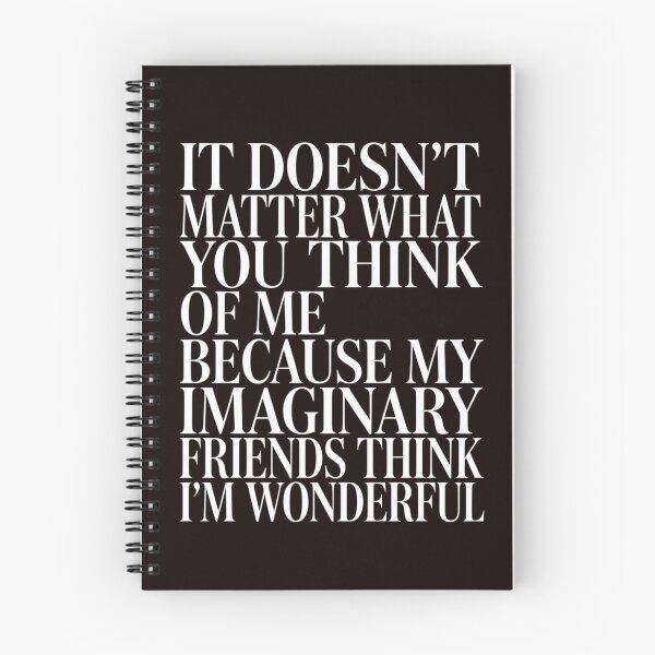 Item preview, Sarcastic Humor Doesn’t Matter What You Think Of Me designed and sold by fantasticdesign.