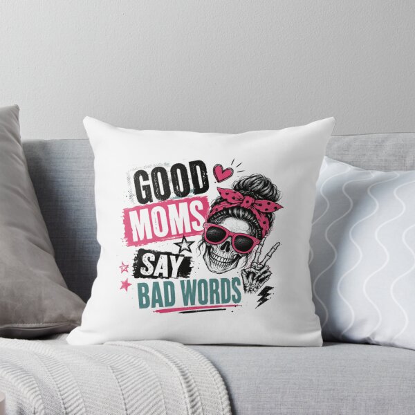 Item preview, Good Moms Say Bad Words Funny Motherhood Sarcastic Mom designed and sold by RetroMini2026.