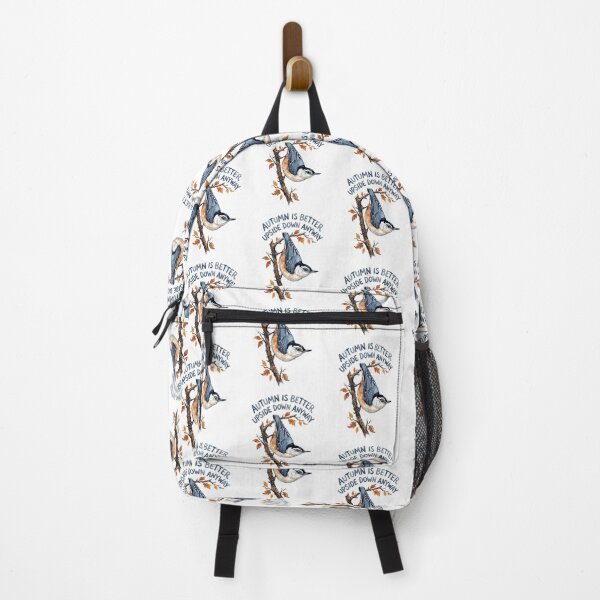 Item preview, Nuthatch Says Autumn Is Better Upside Down designed and sold by Tiffany Roy.