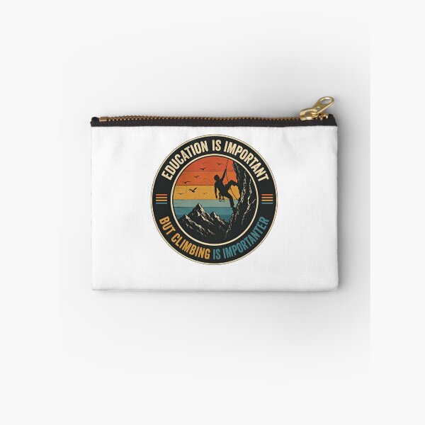 Item preview, Education Is Important But Climbing Is Importanter Climber Mountaineer Bouldering Enthusiast designed and sold by SkeletonsDanger.