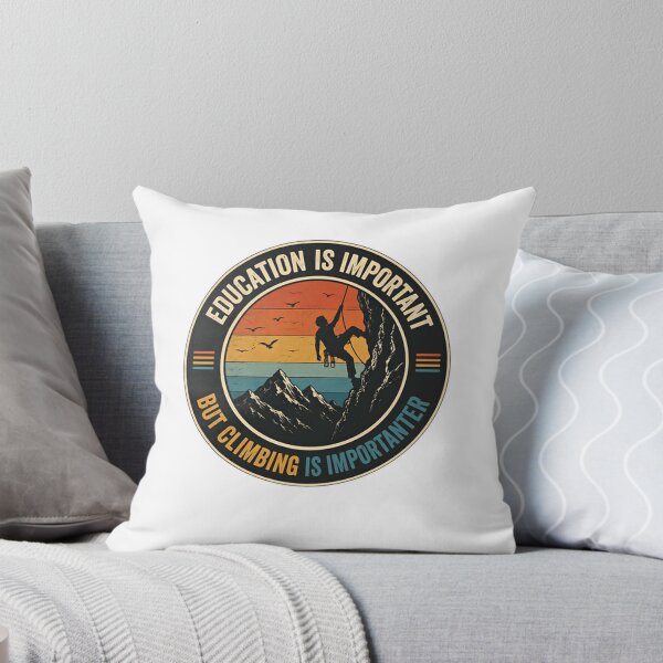 Item preview, Education Is Important But Climbing Is Importanter Climber Mountaineer Bouldering Enthusiast designed and sold by SkeletonsDanger.