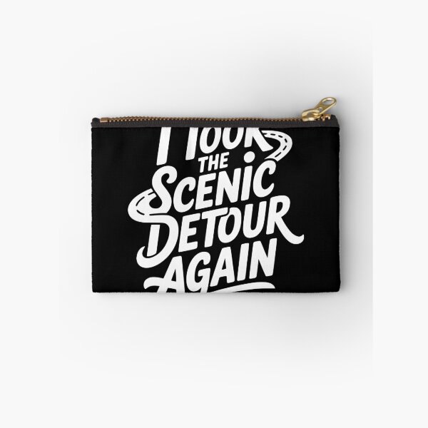 Item preview, I Took the Scenic Detour Again designed and sold by theartfulaspie.