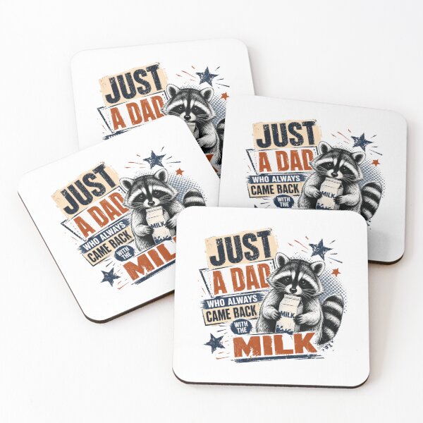 Item preview, Just A Dad Who Always Came Back With The Milk Raccoon Father Humor designed and sold by RetroMini2026.