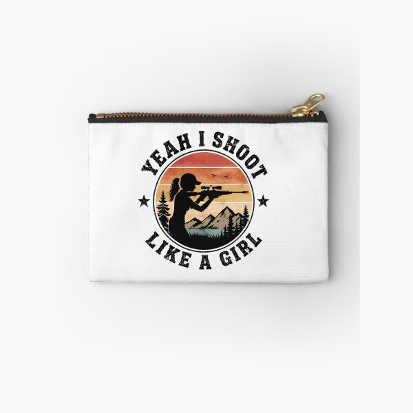 Item preview, Yeah I Shoot Like A Girl Female Shooter Woman Hunter Outdoor Gun Owner designed and sold by JonesFlora2025.