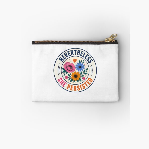 Item preview, Nevertheless She Persisted Feminist Empowerment Strong Woman designed and sold by SkeletonsDanger.