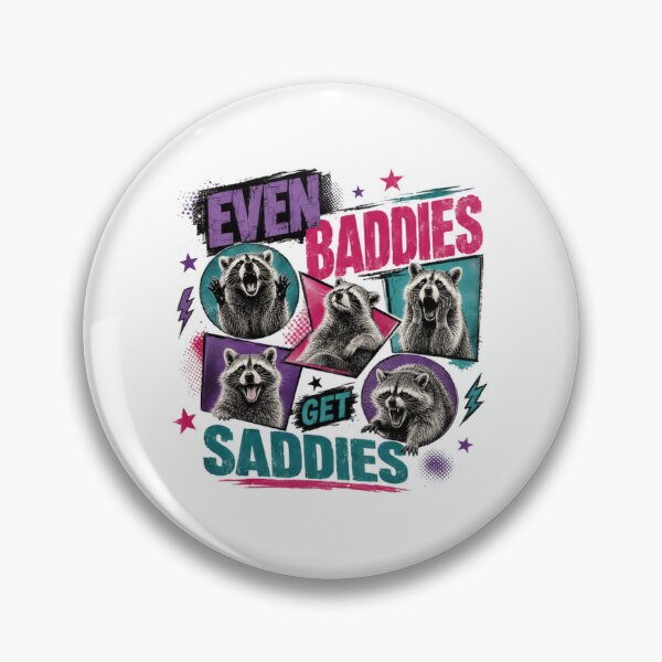 Item preview, Even Baddies Get Saddies Raccoon Animal Lover Funny Quote designed and sold by JonesFlora2025.
