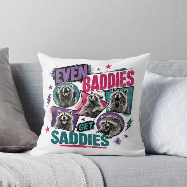 Item preview, Even Baddies Get Saddies Raccoon Animal Lover Funny Quote designed and sold by JonesFlora2025.