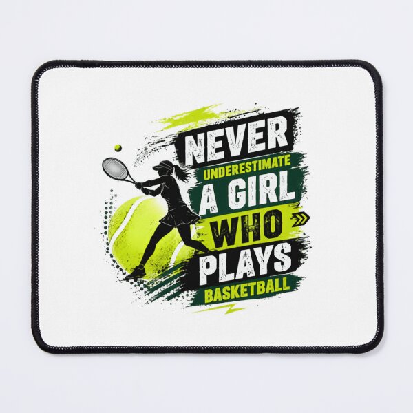 Item preview, Never Underestimate A Girl Who Plays Basketball Female Player Sport designed and sold by JonesFlora2025.